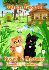 Pusya & Meowka. Friendship is above all!