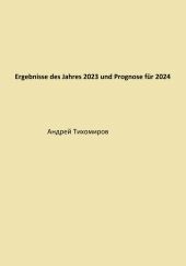 Ergebnisse des Jahres 2023 und Prognose f?r 2024