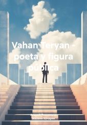 Vahan Teryan – poeta y figura p?blica