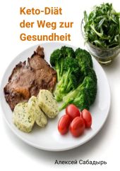 Keto-Di?t der Weg zur Gesundheit