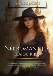 Nekromantijos klaid? riba