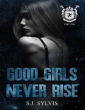 Хорошие девочки никогда не бунтуют